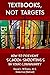 Textbooks, Not Targets: How...