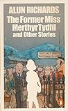The Former Miss Merthyr Tydfil and other stories