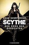 Der Zorn der Gerechten by Neal Shusterman
