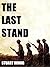 The Last Stand (The Western...