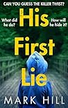 His First Lie