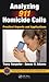 Analyzing 911 Homicide Calls: Practical Aspects and Applications (Practical Aspects of Criminal and Forensic Investigations)