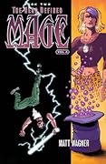 Mage, Vol. 4: The Hero Defined, Book Two Part 2