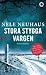 Stora stygga vargen by Nele Neuhaus
