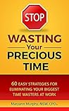 STOP Wasting Your...