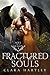 Fractured Souls (Soul of a ...