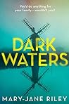 Dark Waters by Mary-Jane Riley