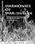 Harmonies of War