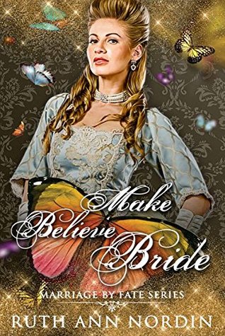 Make Believe Bride (Marriage by Fate #3)