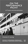 On the Performance Front: US Theatre and Internationalism