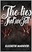 The Lies That We Tell by Elizabeth Mahood
