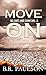 Move On (180 Days and Count...