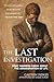 The Last Investigation