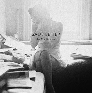 Saul Leiter: In My Room (Hardcover)