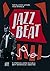 Jazz Beat: O utjecaju jazza...