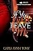 If You Ever Leave Me