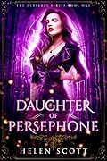 Daughter of Persephone (Cerberus, #1)
