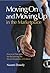 Moving On and Moving Up in the Marketplace by Naomi Dowdy