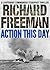 Action This Day (A Commander Steadfast Thriller)