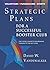 Strategic Plans for a Succe...