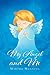 My Angel and Me by Martha Manning