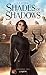 Shades of Shadows (French Edition)