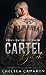 Cartel B!tch: Almanza Crime Family (Almanza Crime Family Duet Book 1)