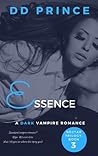Essence by D.D. Prince
