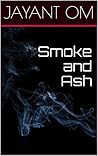 Book cover for Smoke and Ash
