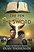 The Pen and the Sword by Olan Thorensen