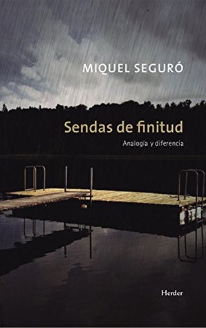 Sendas de finitud: Analogía y diferencia (Spanish Edition)