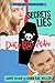 Secrets Lies Dirty Little A...