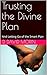Trusting the Divine Plan: A...
