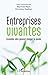 Entreprises vivantes by Manfred Mack