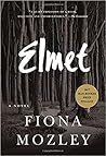 Elmet by Fiona Mozley