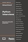 Python Interviews by Michael Driscoll