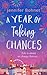 A Year of Taking Chances