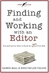 Finding and Working with an Editor by Karen Ball