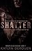 Shatter (The Broken Glass Duology)