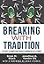 Breaking With Tradition: The Shift to Competency-Based Learning in PLCs at Work (Why You Should Switch to Student-Centered Learning for All)
