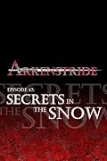 Arkenstride: Secrets in the Snow