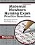 Maternal Newborn Nursing Exam Practice Questions (First Set) by Maternal Newborn Exam Secre...