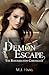Demon Escape (Resurrection Chronicles)