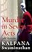 Murder in Seven Acts by Kalpana Swaminathan