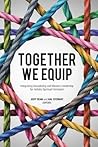 Together We Equip...