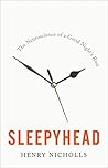 Sleepyhead by Henry Nicholls