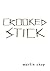 Crooked Stick