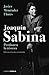 Joaquín Sabina. Perdonen la tristeza (Música) (Spanish Edition)