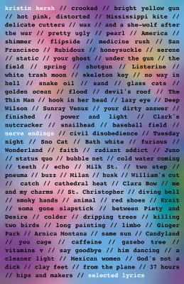 Nerve Endings: Selected Lyrics