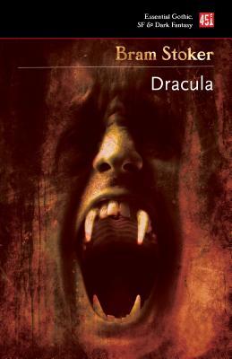 Dracula: A Mystery Story (Essential Gothic, SF & Dark Fantasy)